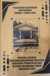 Lembaran Kalurahan Karangwuni Nomor 1 Tahun 2026 Tentang Laporan Pertanggungjawaban Realisasi TA 202